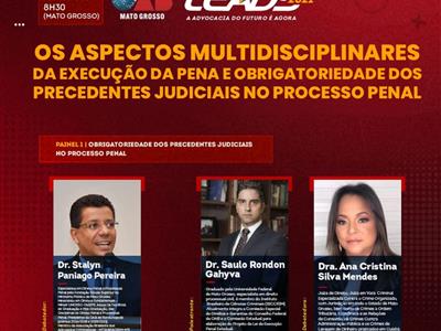 Foto da Notícia: Aspectos da execução penal serão debatidos em encontro de advogados criminalistas