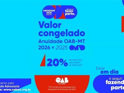 Notícia destaque: OAB-MT lança anuidade com valores congelados e descontos especiais