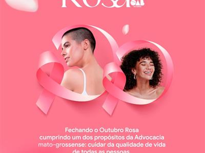 Foto da Notícia: Encerrando intenso Outubro Rosa 2024, OAB-MT preconiza cuidados o ano todo e deixa disponível cartilha de direitos